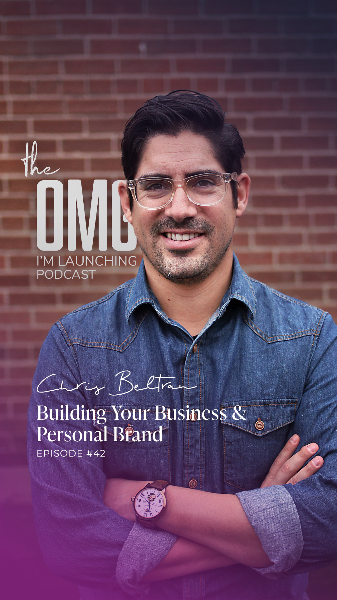 Building Your Business & Personal Brand with Chris Beltran